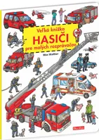 Veľká knižka HASIČI pre malých rozprávačov Veľká knižka HASIČI pre malých rozprávačov