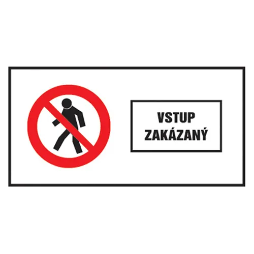 Etikety Info - Vstup zakázaný 262x131 mm